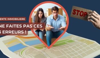 Comment vendre rapidement son appartement, ou sa maison. Les erreurs et risques dans une vente immobilière à éviter