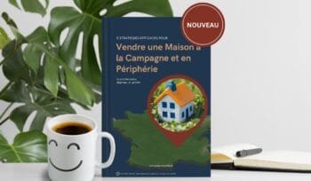 5 stratégies efficaces pour comment bien vendre sa maison à la campagne et en périphérie